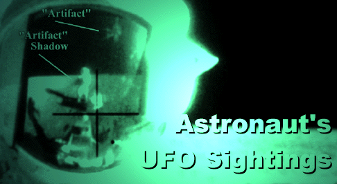 ASTRONAUT's UFO SIGHTINGS